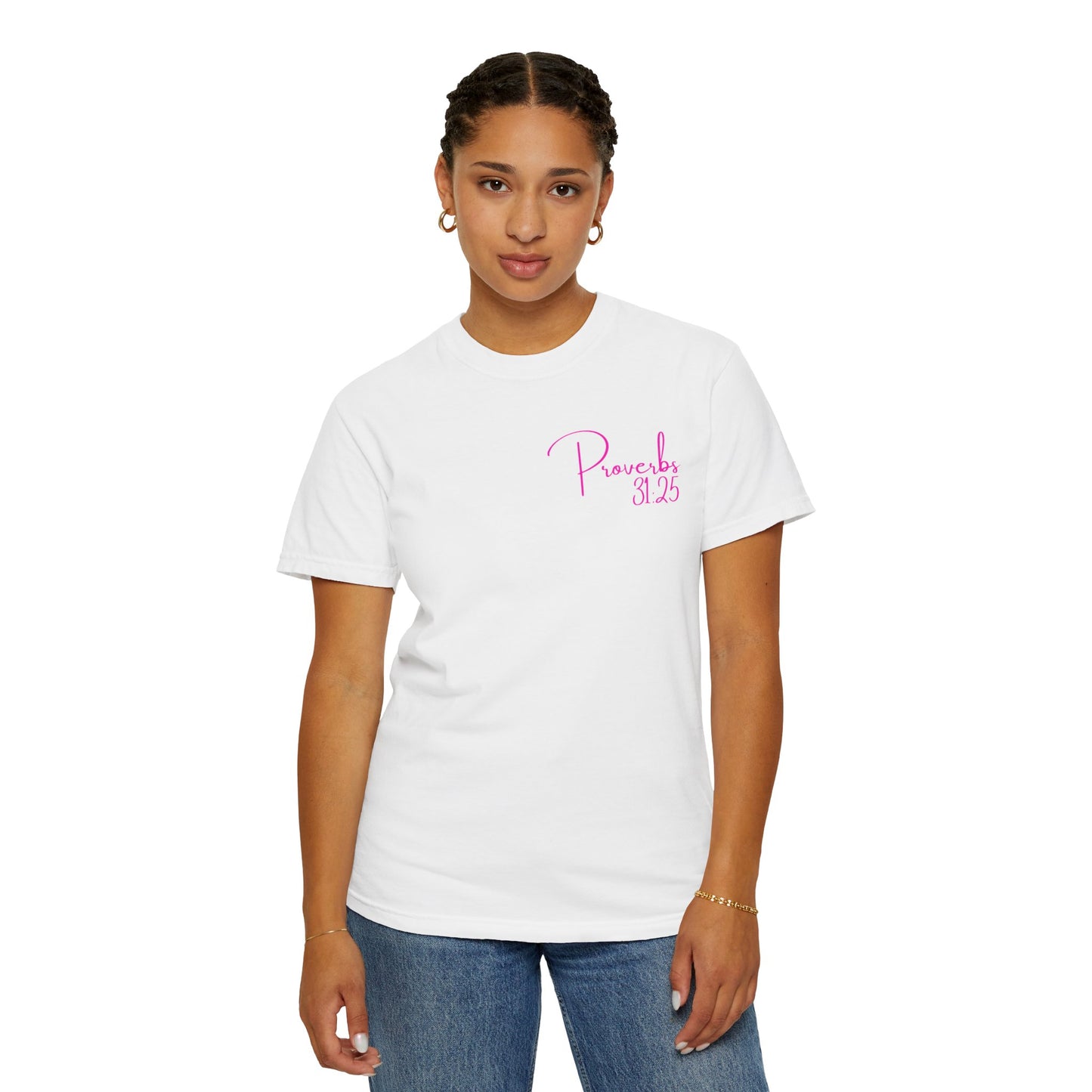 Proverbs 31:25 Women's Graphic T-Shirt — Strength & Honor Inspirational Tee