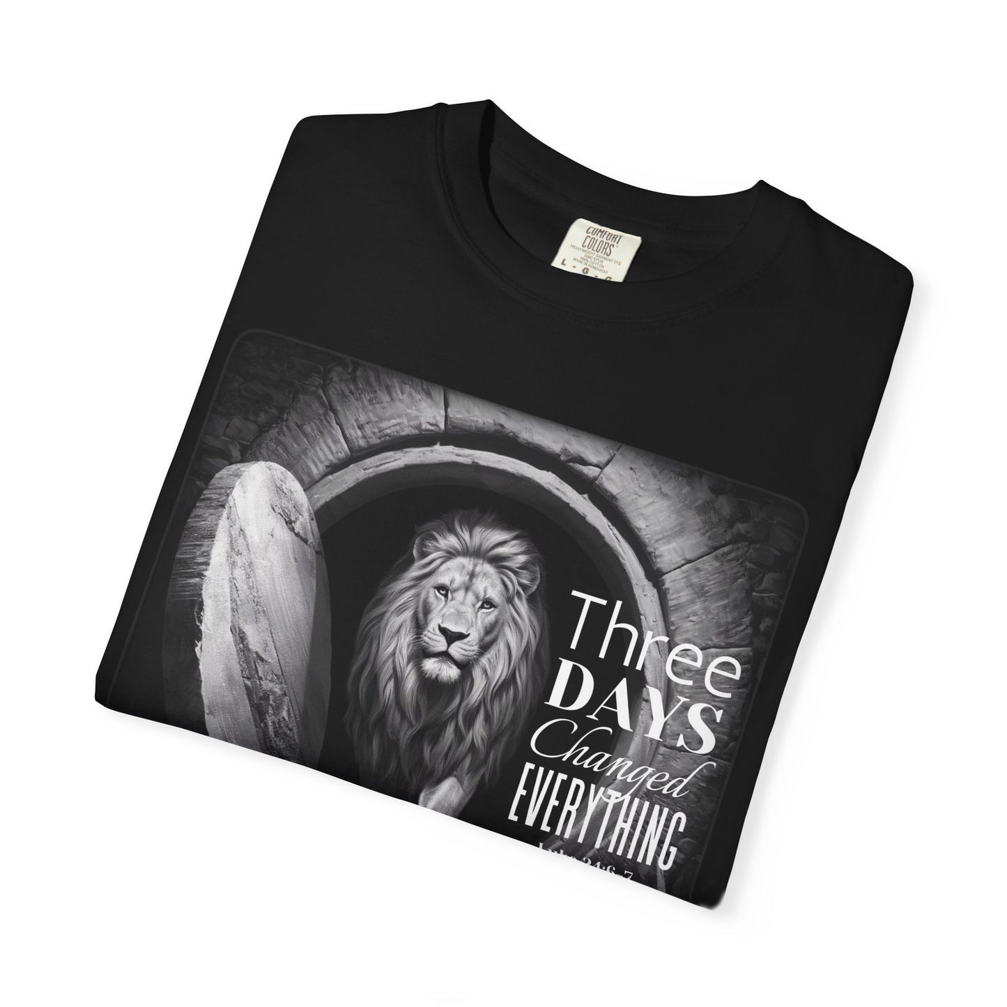 "Three Days Changed Everything" Lion and Empty Tomb T-Shirt – Luke 24:6 Christian Easter Tee