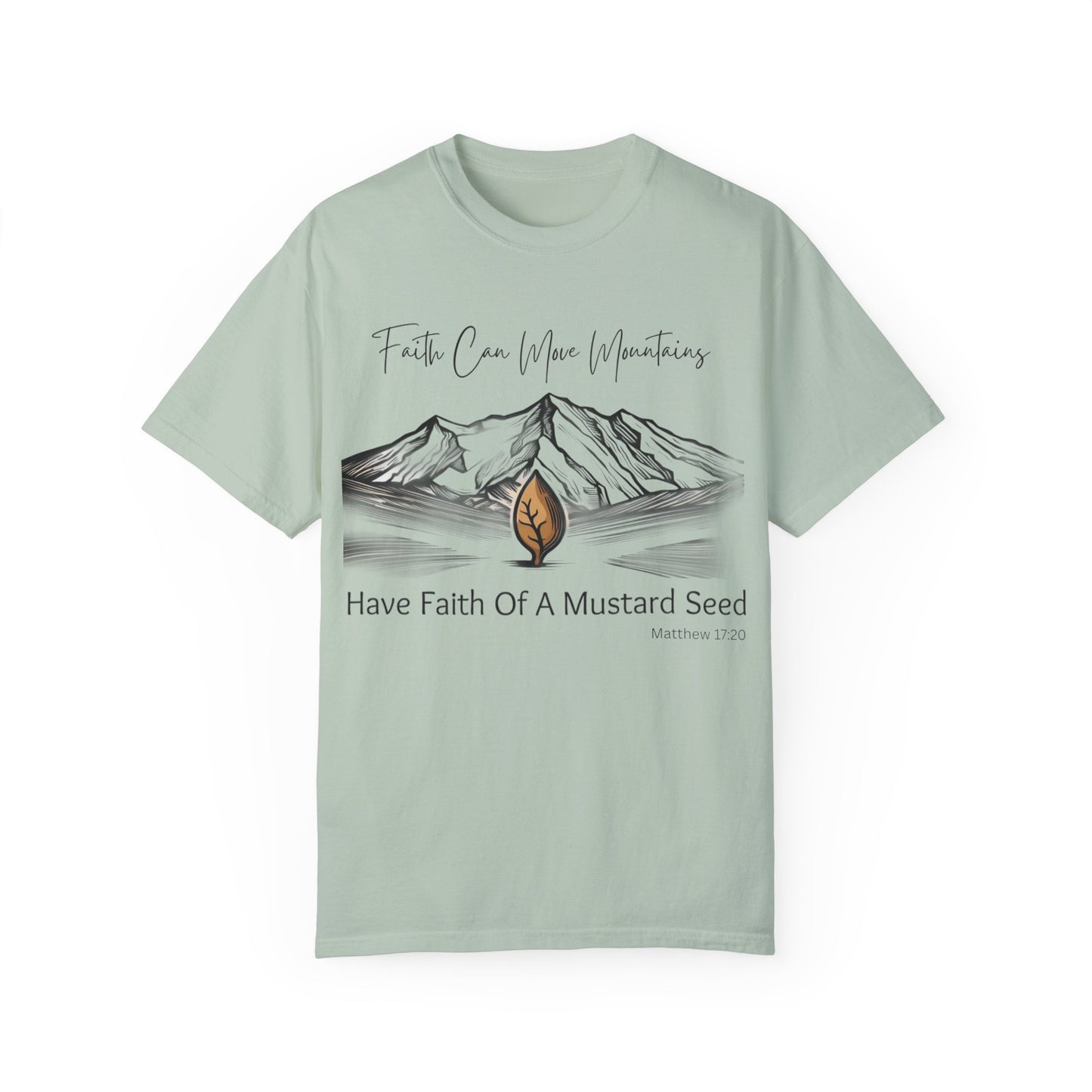 Faith Can Move Mountains – Mustard Seed Christian T-Shirt (Matthew 17:20)