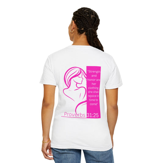 Proverbs 31:25 Women's Graphic Tee – Christian Scripture T-Shirt with Front and Back Print