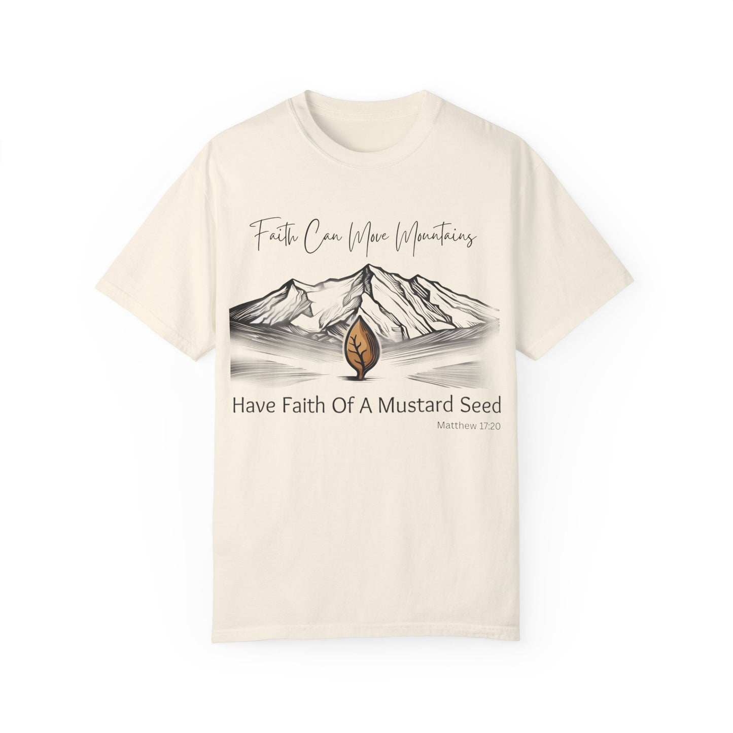 Faith Can Move Mountains – Mustard Seed Christian T-Shirt (Matthew 17:20)