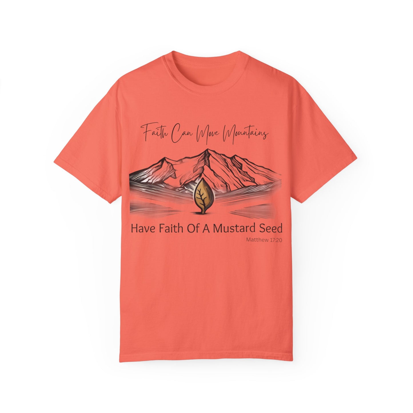 Faith Can Move Mountains – Mustard Seed Christian T-Shirt (Matthew 17:20)