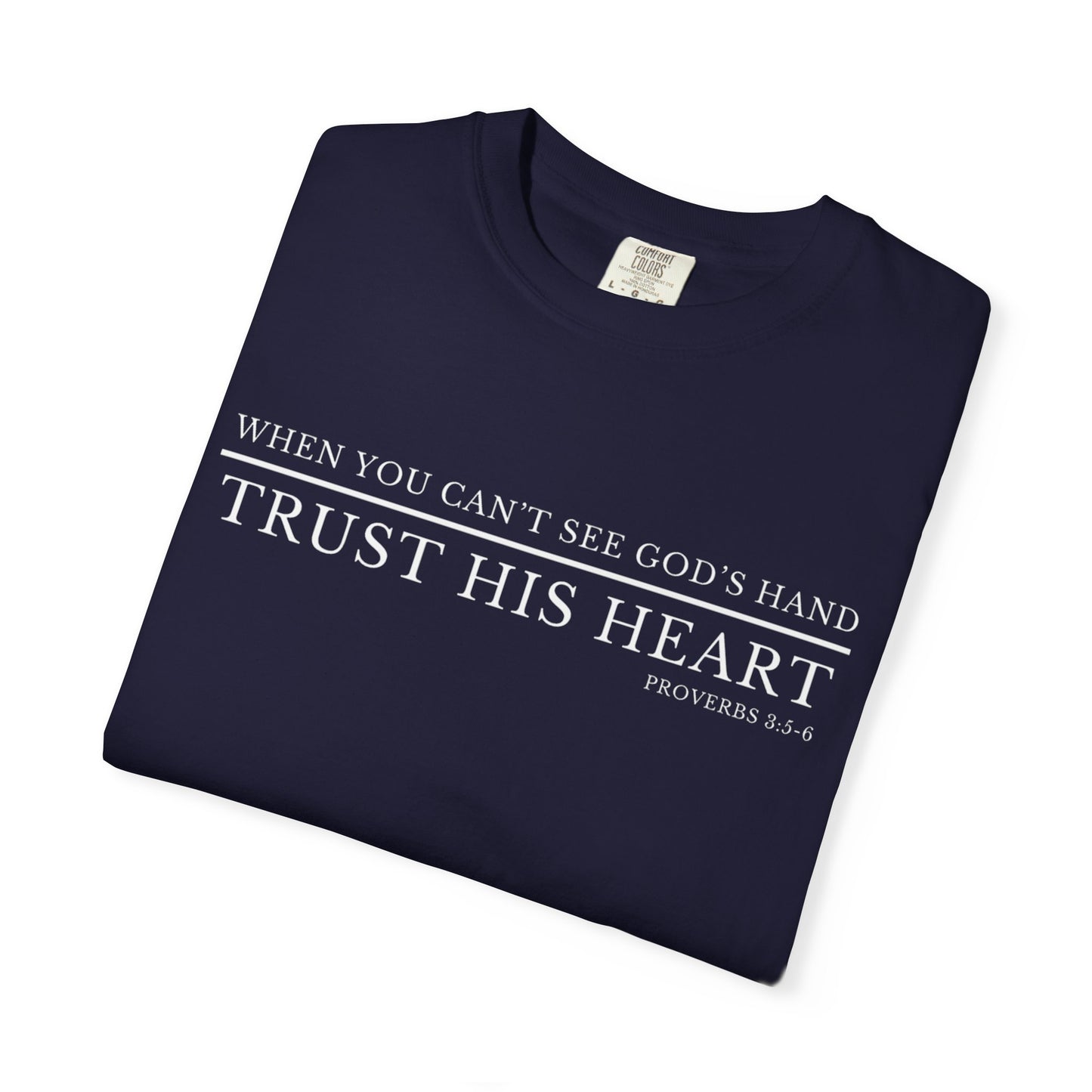 Camiseta cristiana Confía en su corazón – Proverbios 3:5-6 | Ropa basada en la fe