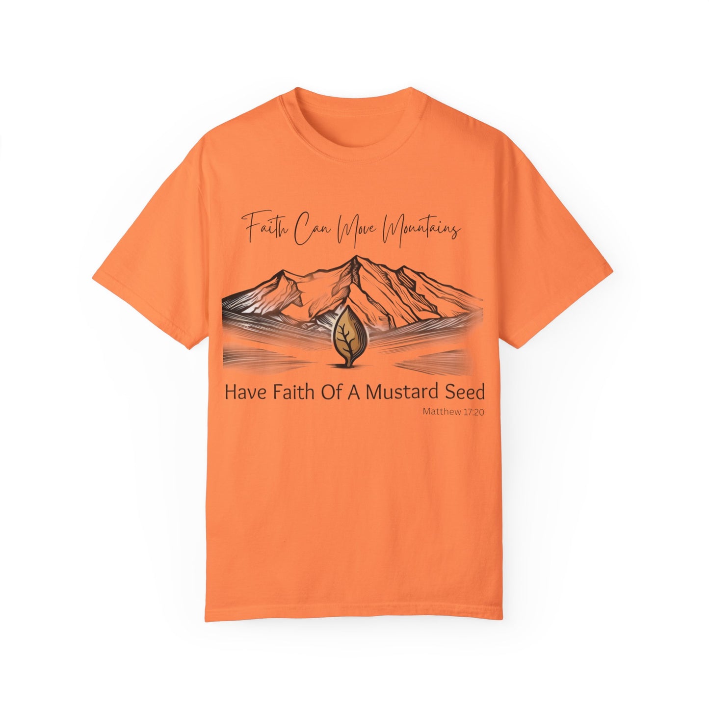 Faith Can Move Mountains – Mustard Seed Christian T-Shirt (Matthew 17:20)