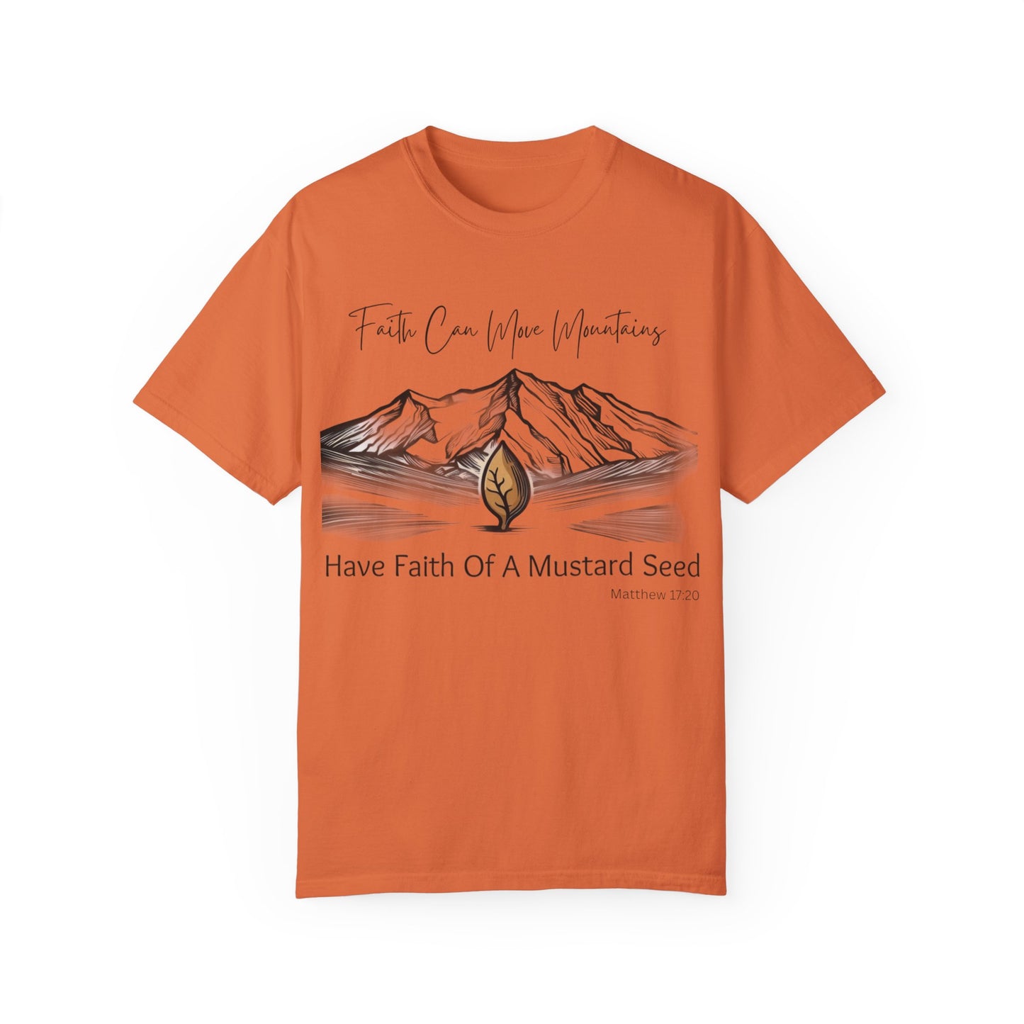 Faith Can Move Mountains – Mustard Seed Christian T-Shirt (Matthew 17:20)