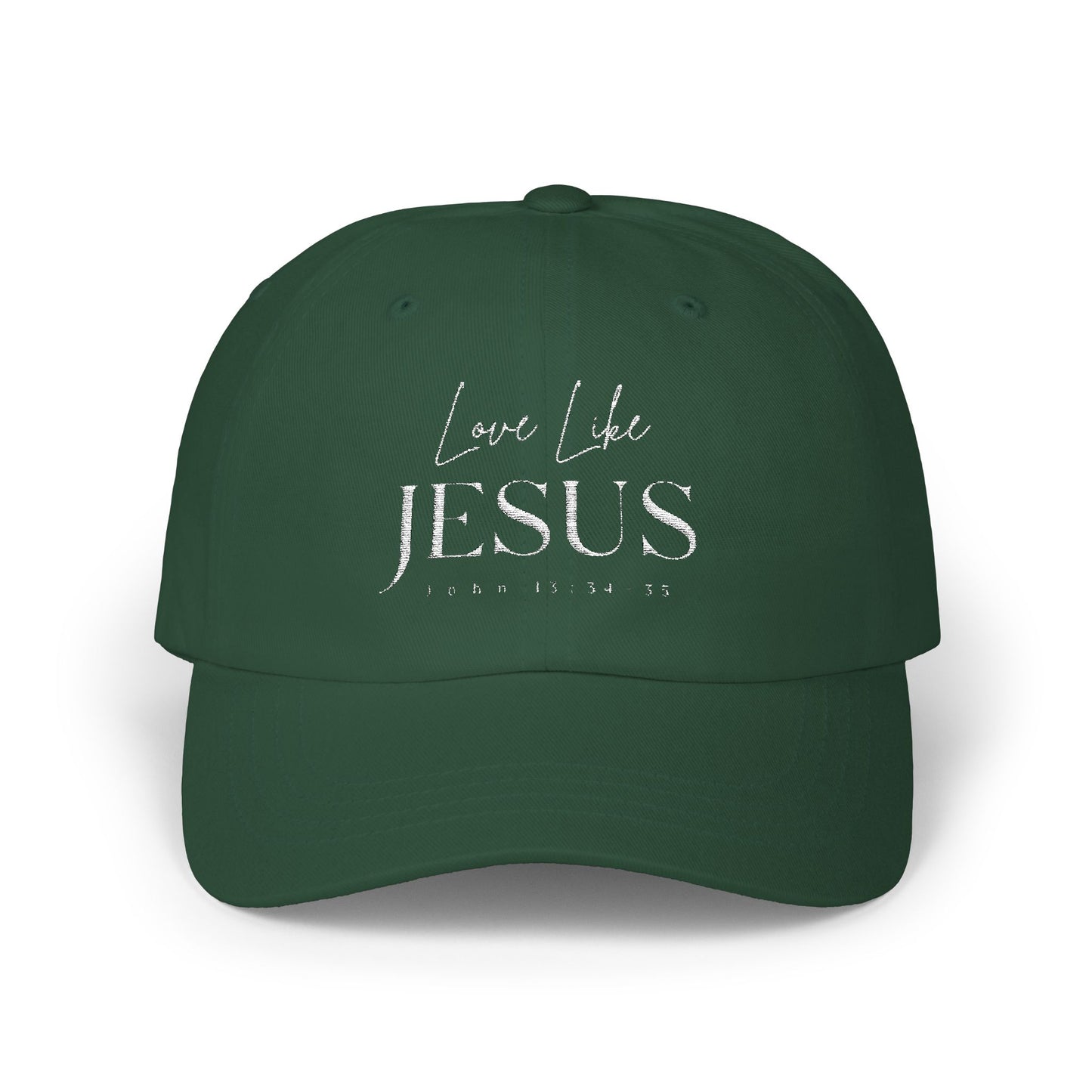 Love Like Jesus Hat | Christian Embroidered Cap | Faith-Based Apparel