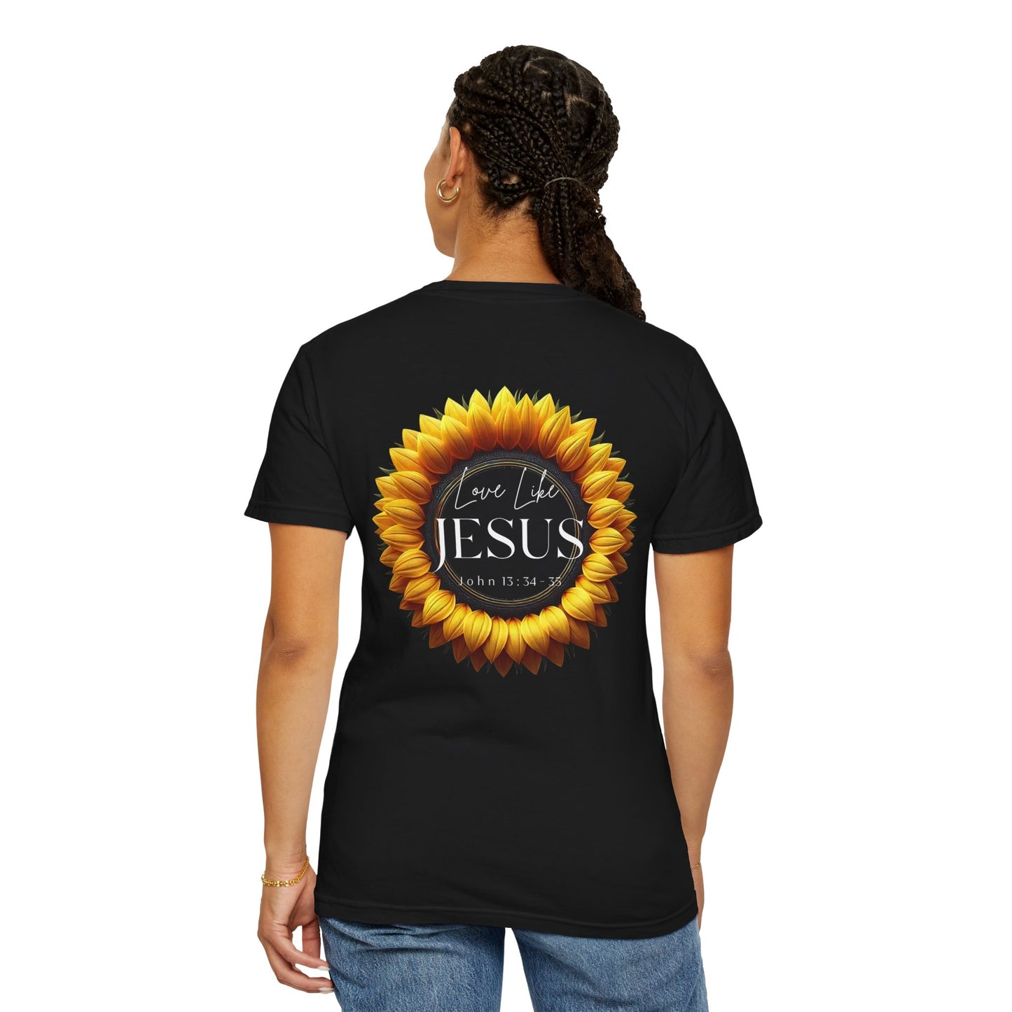 Love Like Jesus Sunflower T-Shirt – John 13:34-35