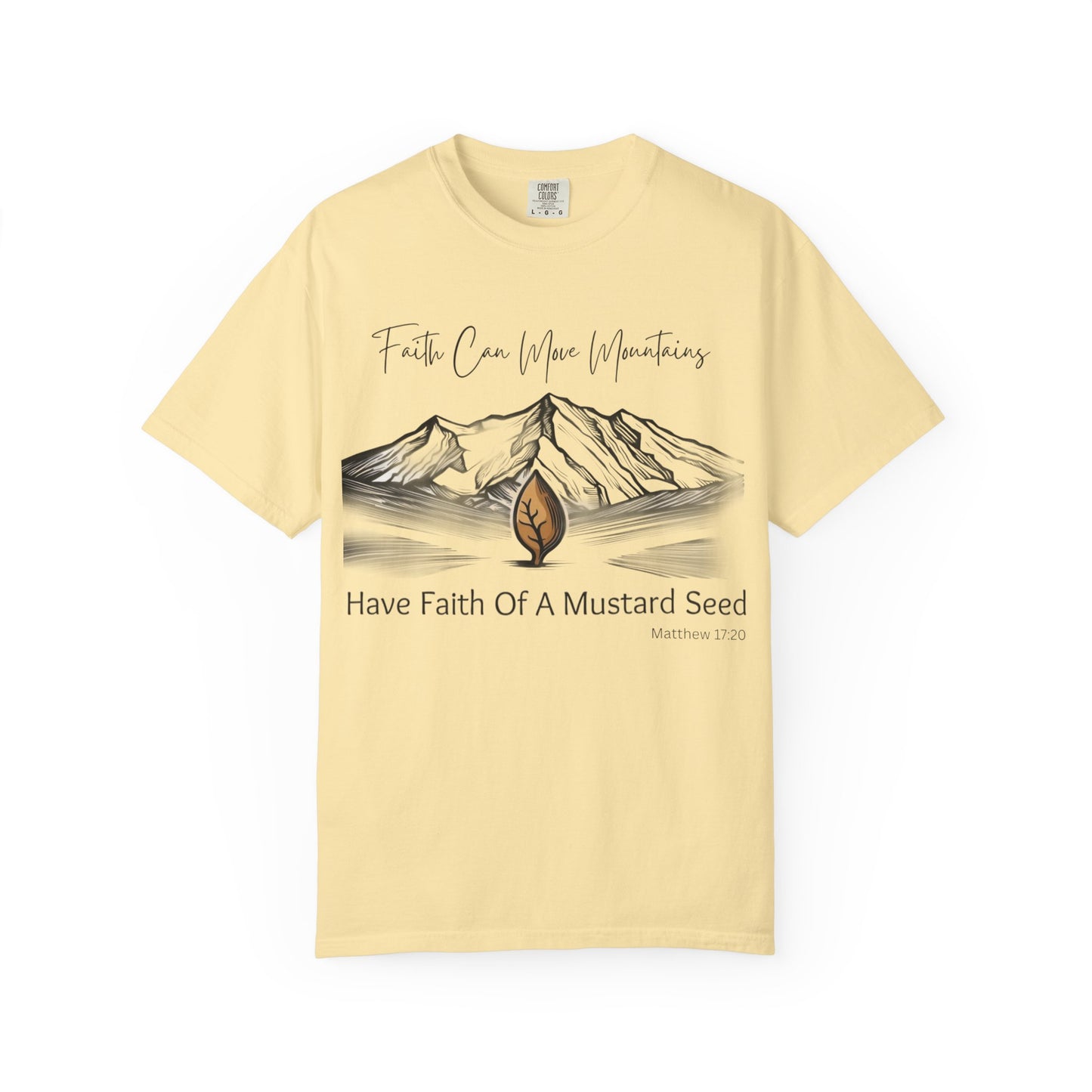 Faith Can Move Mountains – Mustard Seed Christian T-Shirt (Matthew 17:20)