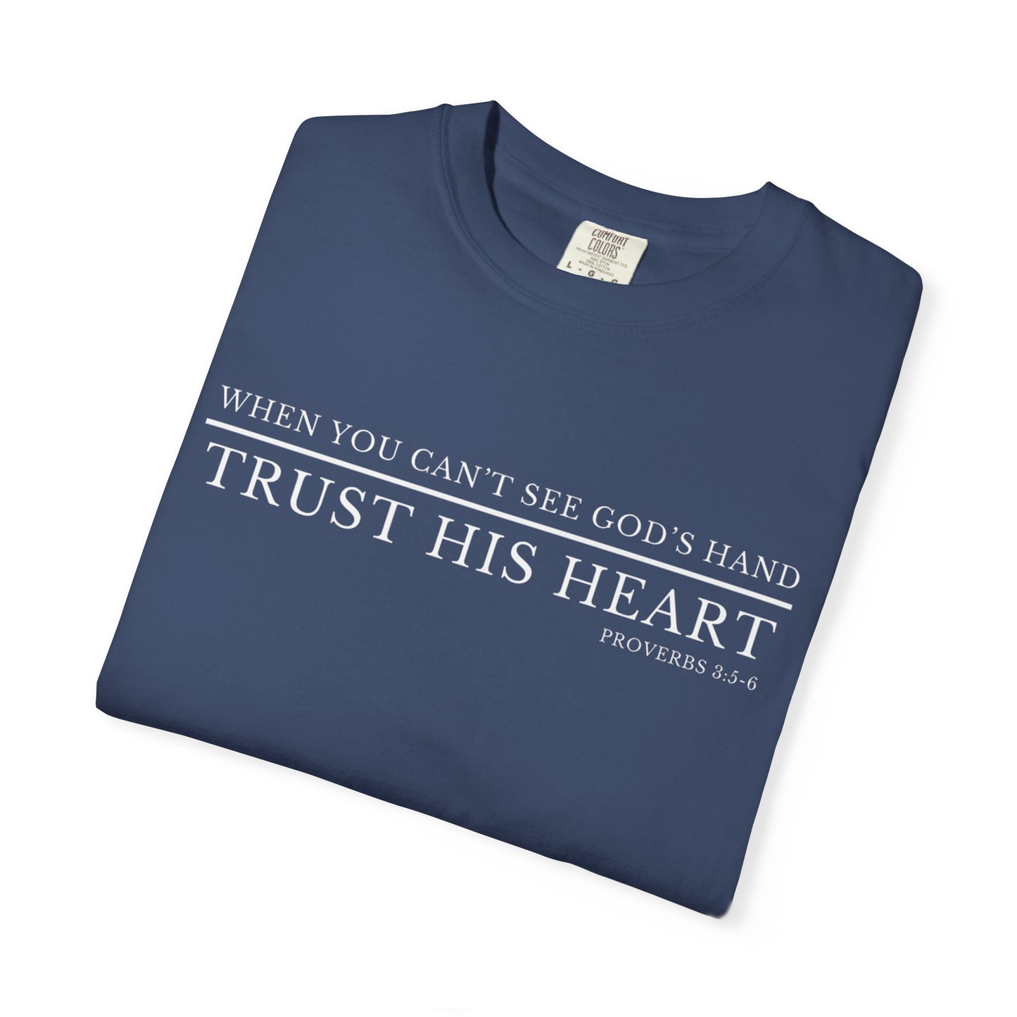 Camiseta cristiana Confía en su corazón – Proverbios 3:5-6 | Ropa basada en la fe