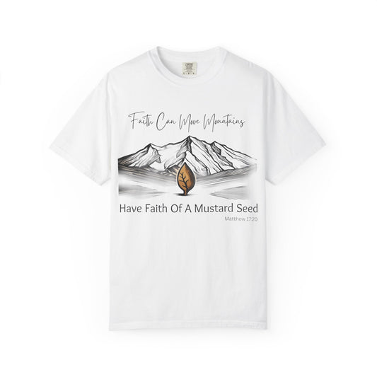 "Faith Can Move Mountains" Matthew 17:20 T-Shirt – Mustard Seed Christian Tee
