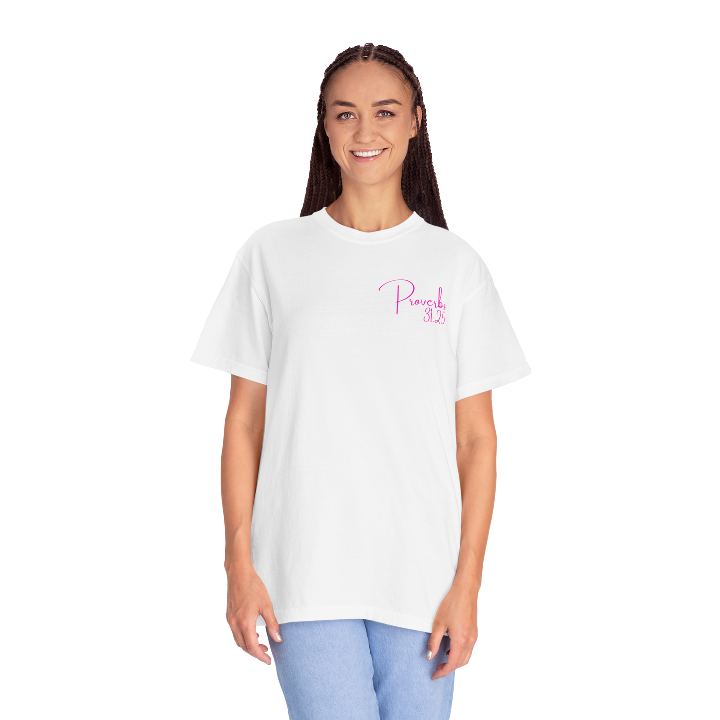 Proverbs 31:25 Christian Women's T-Shirt – Strength & Honor Scripture Tee